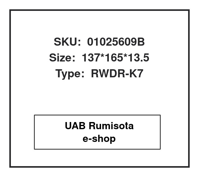 01025609B,0189973347,0189979347,0219972847,82025609, 532438