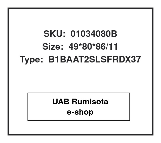 01034080B,2309970246,82034080, 530574