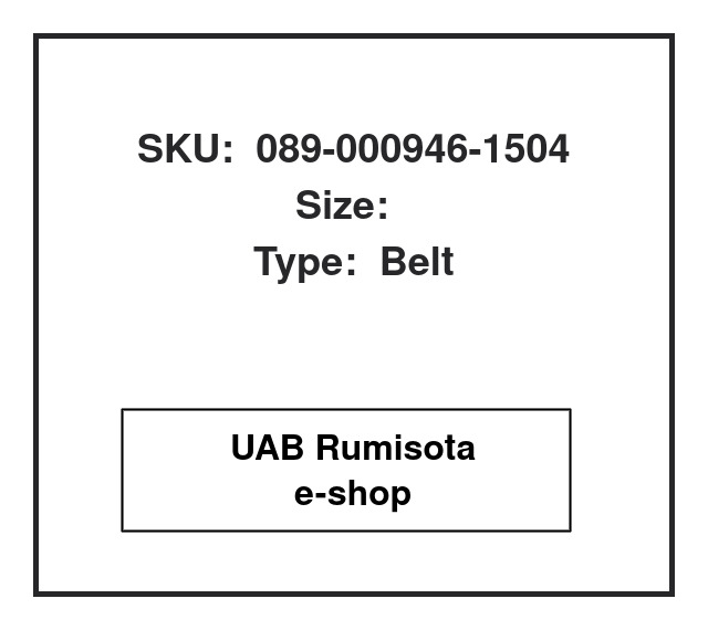 890009461504,089-000946-1.504,890009461504,2010251,619044,, 597584