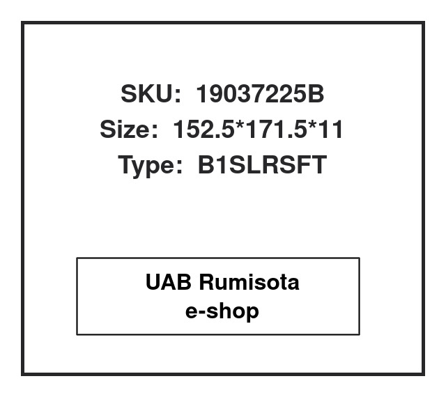 19037225B,5000811075,5000814813,5000823052,5001830044,82037225, 532547