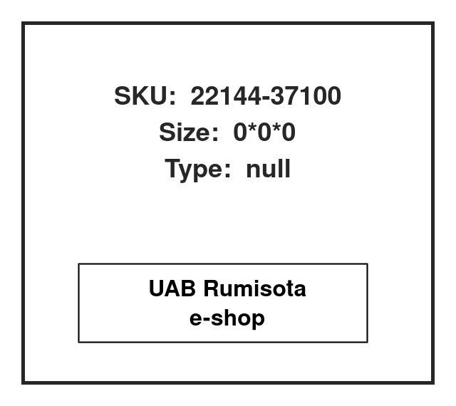 22144-37100,22144-37100, 611723