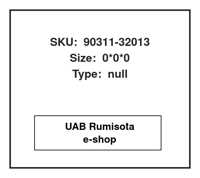 90311-32013,90311-32013, 614298