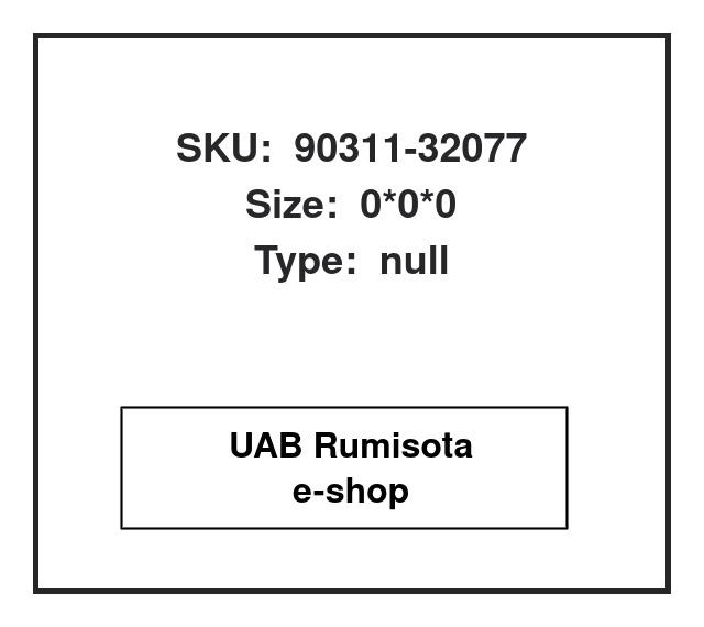 90311-32077,90311-32077, 614310
