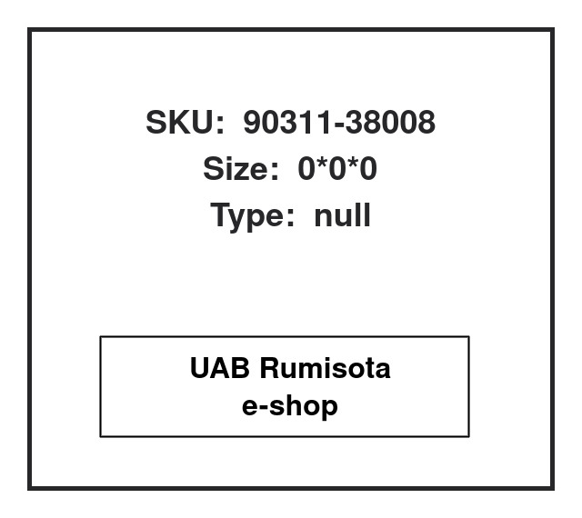 90311-38008,90311-38008, 612430