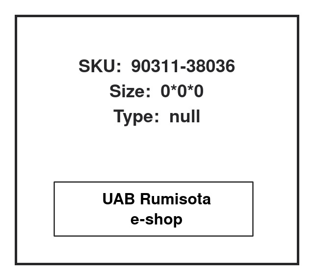 90311-38036,90311-38036, 614653
