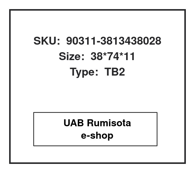 90311-3813438028,90311-38134/38028,90311-38134/38028, 608884