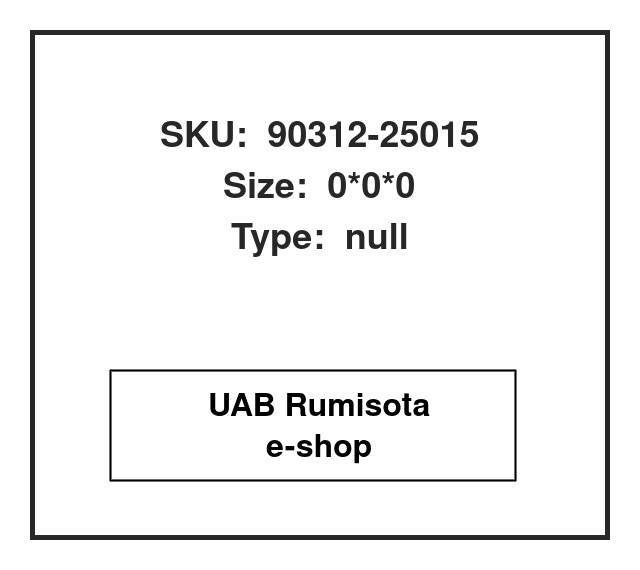 90312-25015,90312-25015, 614745