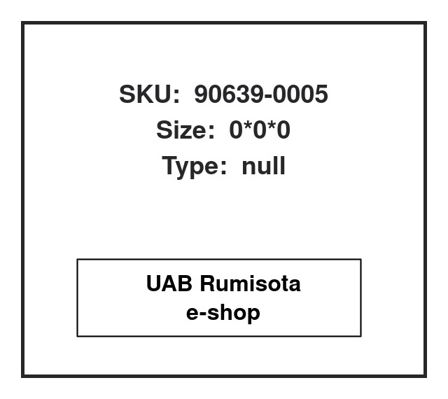 90639-0005,90639-0005,90639-0005, 609143