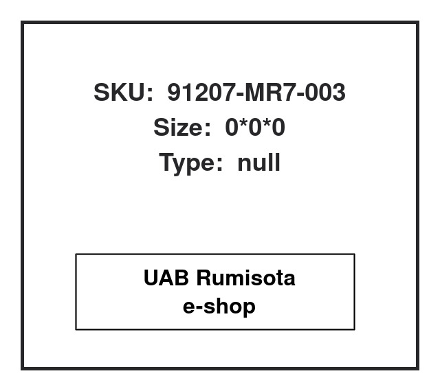 91207-MR7-003,91207-MR7-003, 614221