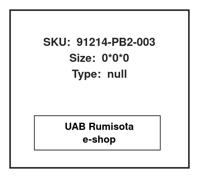 91214-PB2-003,91214-PB2-003,91214-PB2-003, 610092