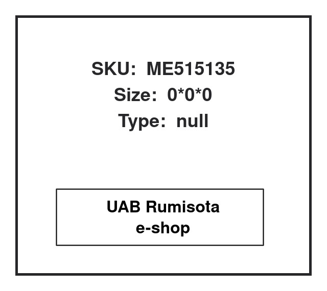 ME515135,ME 515135, 611305