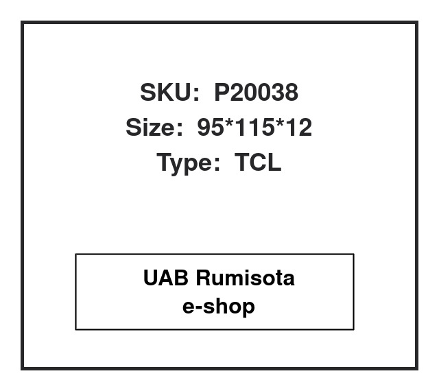 P20038,100041S,90311-95001,90311-95002,90311-95003,90311-95005,90311-95091,90311-95001-000,90311-95003-000,90311-95005-000,90311-95091-000, 548188