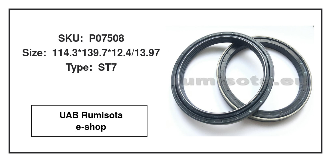 Buy Hub oil seal , Oil seal моста 507308 114.3*139.7*12.4/13.97  (P07508/P07508,50308548, 25002163, Y00543) 25.88 €